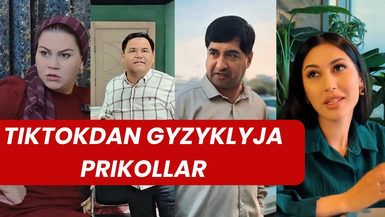 TIKTOK-DAN TÄZE PRIKOLLAR - MYRATMOLLA, LEÝLA, AKMYRAT WE BAŞGALAR #turkmenprikol