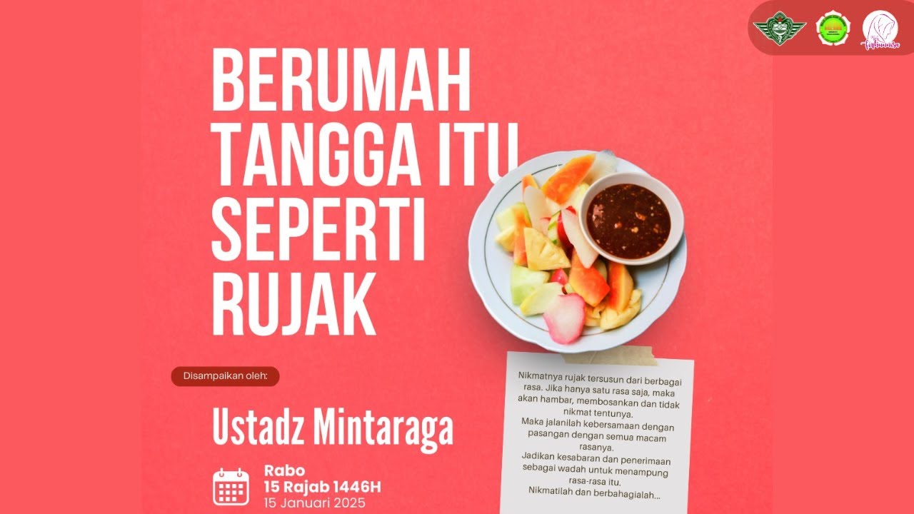 Berumah Tangga Itu Seperti Rujak | Ustadz Mintaraga Eman Surya,Lc.MA