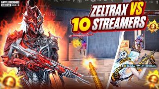 10 STREAMERS Got Humbled ‼️ | ZELTRAX VS YOUTUBERS | BGMI