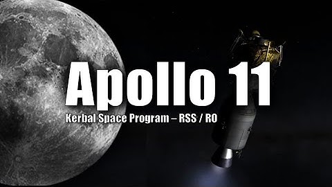 Apollo 11 Landing - KSP/RSS/RO