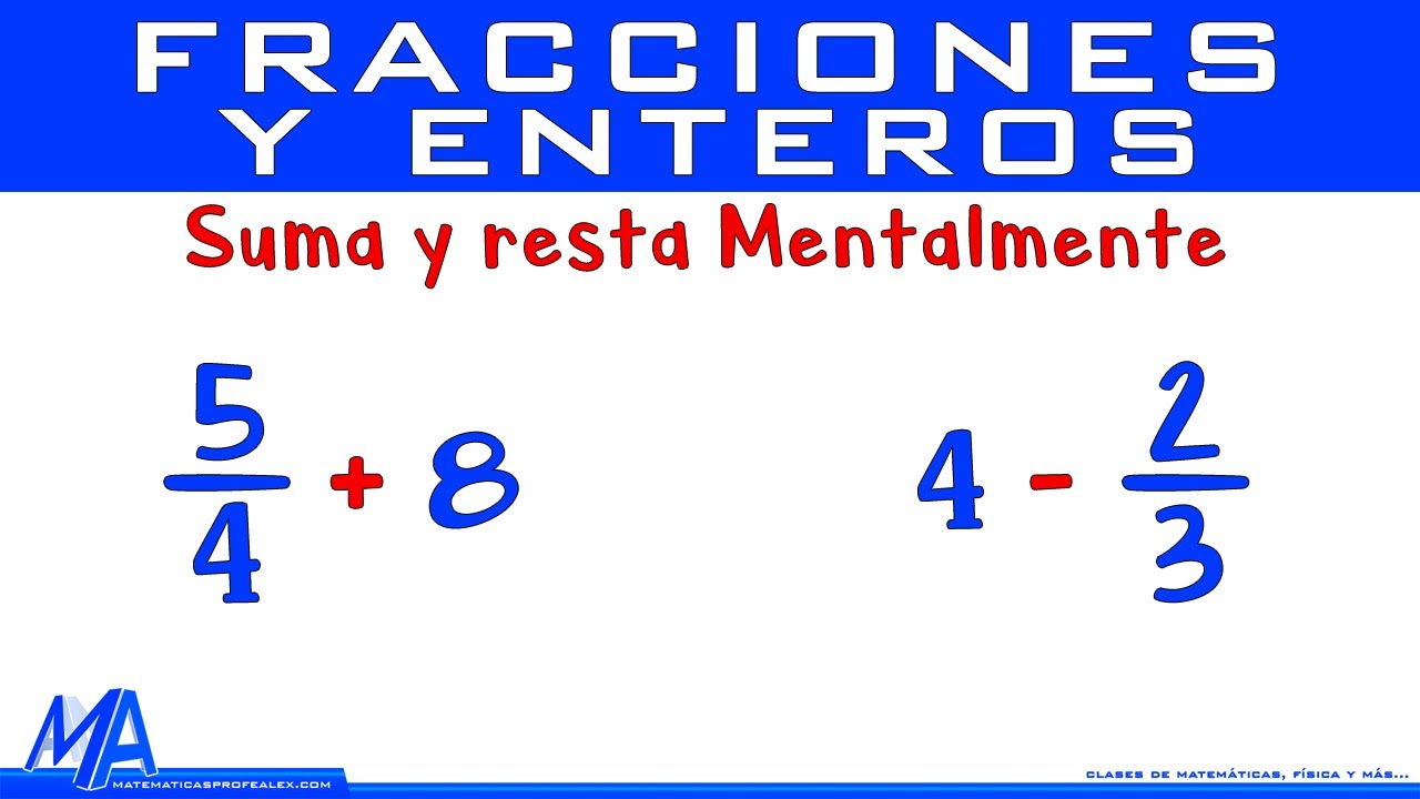 Cómo hacer la suma de fracciones