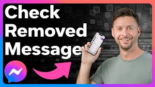 how to check removed messages on messenger