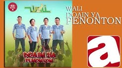 Wali Band -  Doain Ya Penonton [Officia Video Music]  - Durasi: 4:17. 