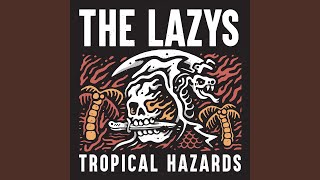 Video thumbnail of "The Lazys - Take Back the Town"