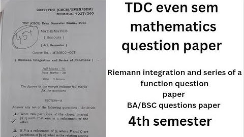 Riemann integration and series of a function question paper mathematics honours Bsc 4th sem assam