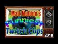 Matt Malone's Funniest Twitch Clips 2018 Rewind