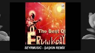 Şaşkin (Seyr Remix)