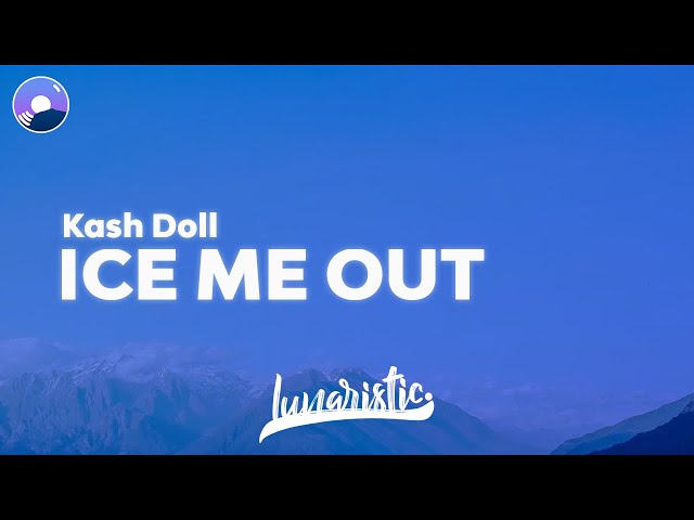 Kash Doll - Ice Me Out (Clean Version & Lyrics)
