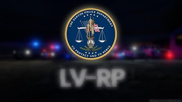LOS SANTOS POLICE DEPARTMENT SHOW TIME | SEVER LVRP ROLEPLAY SAMP