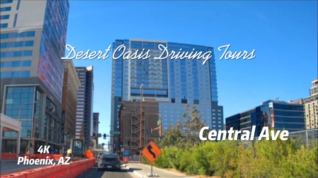 4K Roadscapes | Driving Tour | Phoenix,AZ | Central Ave - YouTube