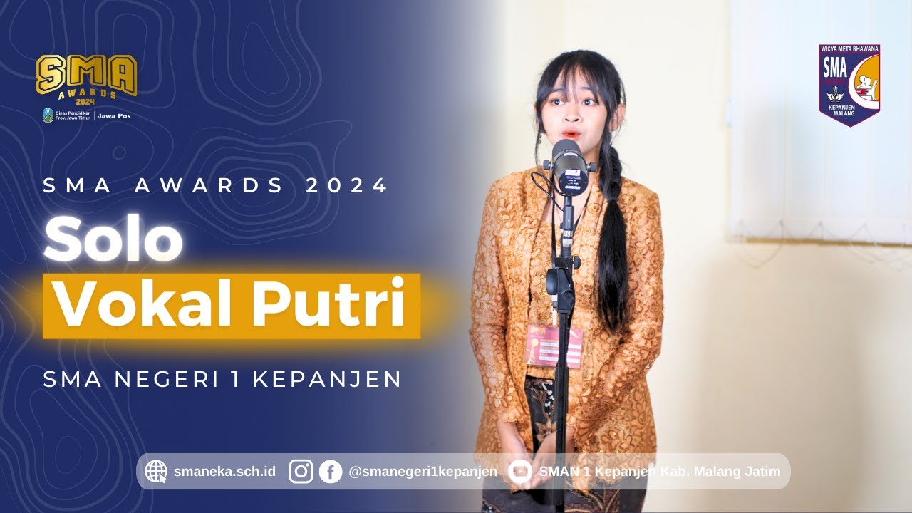 Jawa Pos SMA Awards 2024 - Menyanyi Solo Putri - SMAN 1 Kepanjen - Ellysia Hemasayu