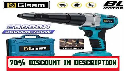 A must-have product! Gisam 25000N Brushless Electric Rivet Gun Cordless Rivet Nut Gun Drill Insert