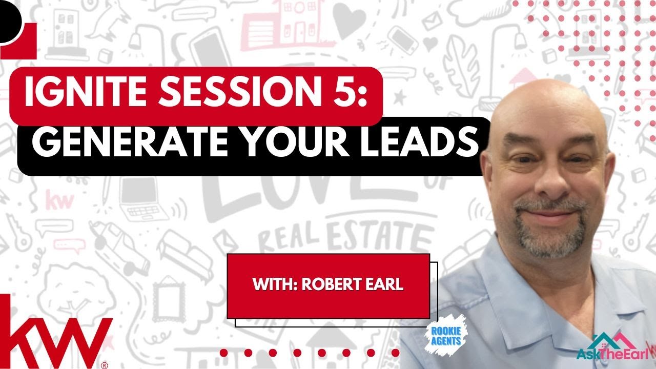 (BREAKING NEWS) KW Ignite Session 5 Reveals the Proven Lead Generation Formula for Agents