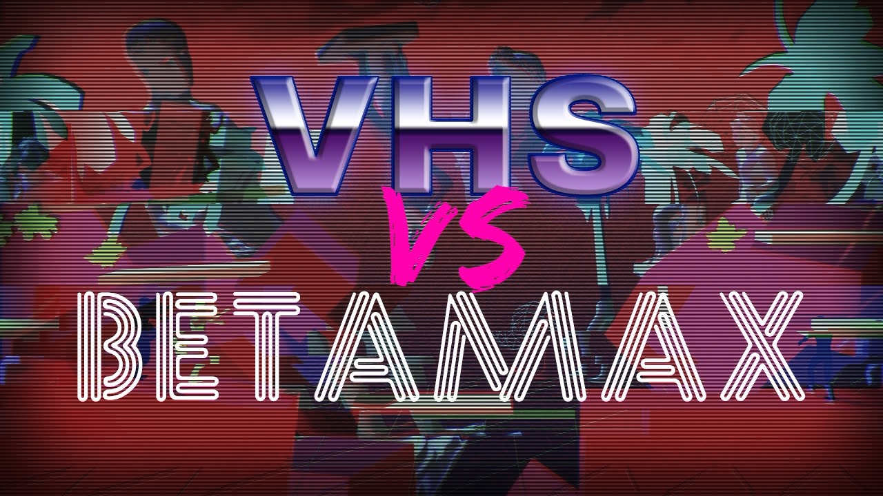 VHS vs Betamax - Your Success is my Success - YouTube