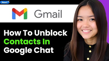 How To Unblock Contacts in Google Chat on Gmail 2026 (Step By Step)
