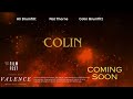 Coming soon  colin the movie