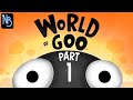 WORLD OF GOO Gameplay walkthrough Android