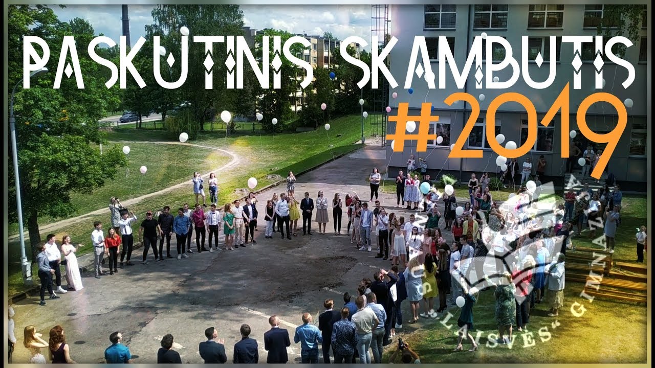 Paskutinis skambutis #2019