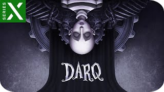 DARQ: Complete Edition (XSX) Gameplay Español 