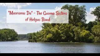 'Maoramu Da' - The Gaoma Sisters of the Helgas Band of Gabadi, Central Province, PNG  🇵🇬 