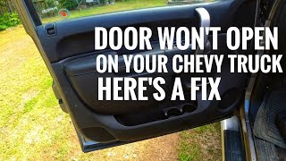 Door won't open on your Chevrolet Silverado - How to fix door that will not open on your Chevy truck