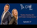 The dr cliff show live  episode 27  starkey hearing aid review  full product lineup review