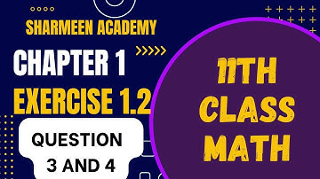 FSC Math Part 1 || Chapter 1 || Number Systems || Ex 1.2 || Q no 3 and 4 || Urdu / Hindi