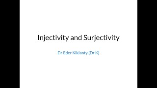 Proof Writing Series: 11-Injectivity and Surjectivity