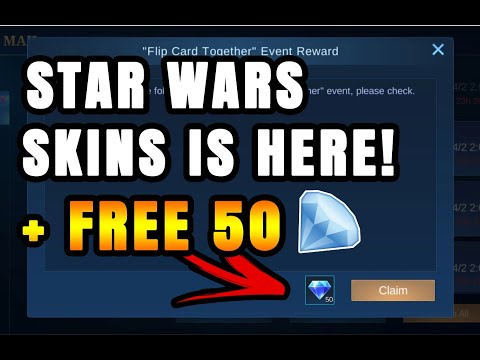 STAR WARS EVENT IS HERE! + CLAIM YOUR FREE 50 DIAMONDS! LOGIN NOW! ~ MOBILE LEGENDS 2021 | LOKIN