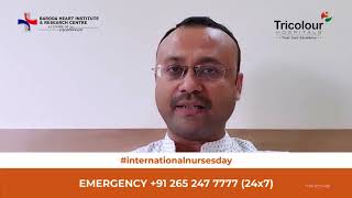 Dr. Gaurav Gandhi (Chief Cardiologist) on Nurse's Day | Tricolour Hospitals