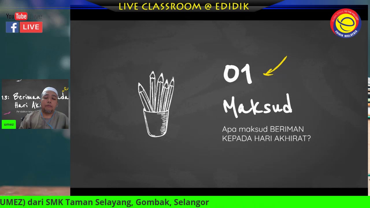 Live Classroom @ Edidik Pendidikan Islam SM - Beriman ...