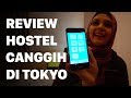 REVIEW &AND HOSTEL CANGGIH DI ASAKUSA STATION TOKYO JEPANG