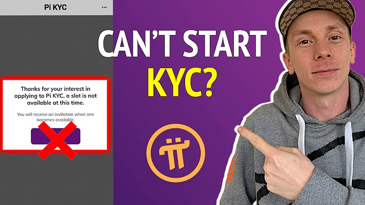 Pi Network - Why You May Be Unable to Start KYC Application & What to Do About It