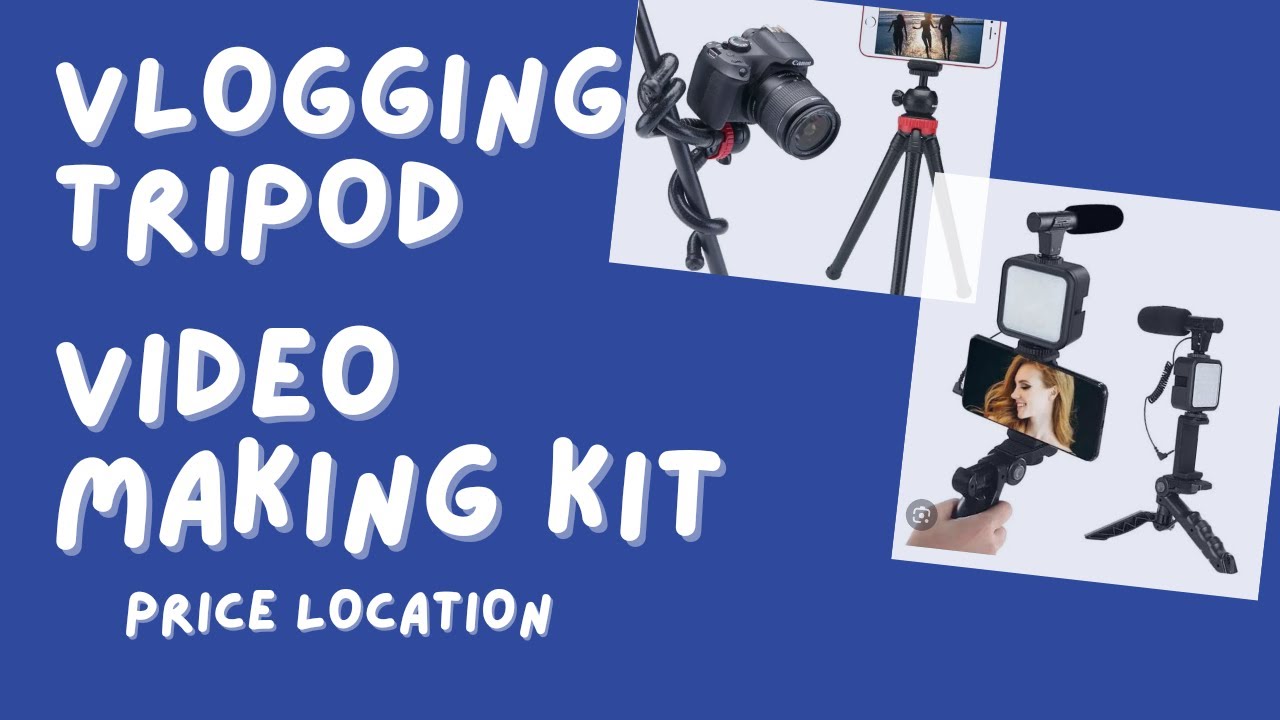 Price of Video Making Kit Vlogging Tripod In Pakistan 2023 YouTube