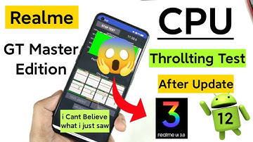 Realme GT Master Edition CPU Throllting Test Comparison After Realme Ui 3.0 & Android 12 Update OMG😱