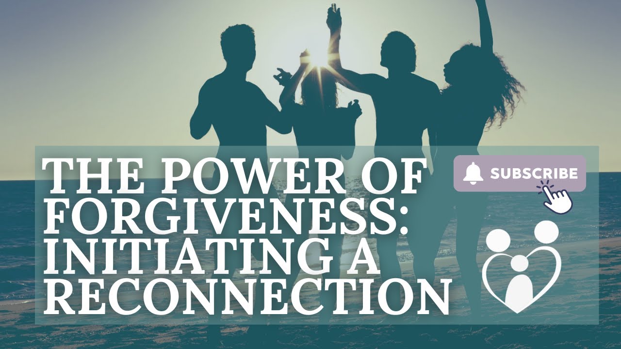 Сила прощения: начало воссоединения с отчуждённым ребёнком