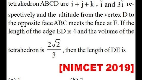 ABCD are \[{\text{\hat i}} + {\text{\hat j}} + {\text{\hat k}}\], \[{\text{\hat i and 3\hat i}}\]