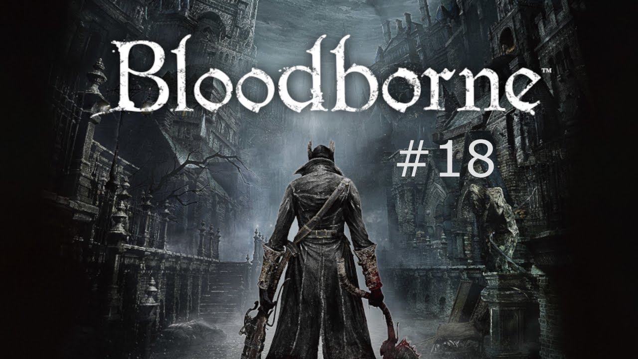 PS5] BLOODBORNE #4 #bloodborne 