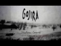 Gojira - Fire Is Everything [Demo]