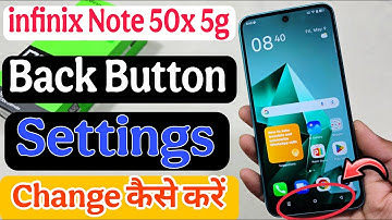 Infinix Note 50x 5g Navigation Bar Settings / Back Button Show Kaise Karen