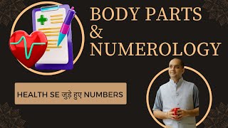 Body Parts and Numerology