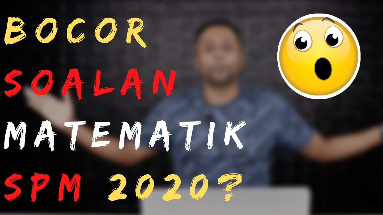 Ramalan Matematik Spm 2020 Youtube