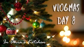 Ania's Video Diary - Vlogmas 2019 - Day 8