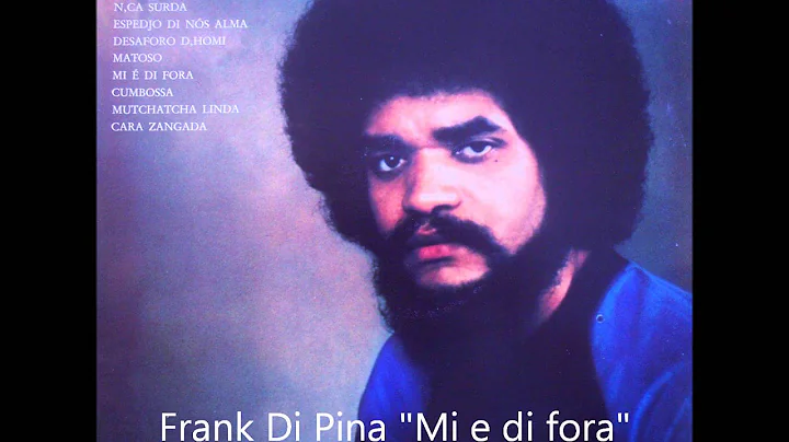 Frank De Pina Mi e di fora (Cabo Verde) Afro / Salsa