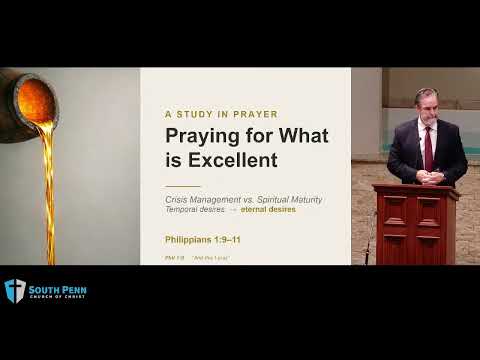 Praying for What is Excellent