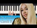 Cardi B - Be Careful (Piano Cover) | Instrumental