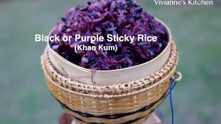 How To Cook Black or Purple Sticky Rice (Khao Kum)