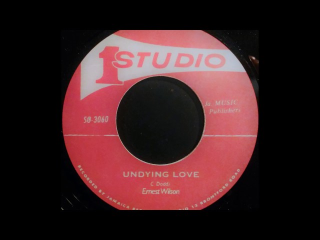 Undying LoveErnest Wilson