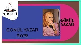 Gönül Yazar - Ayyaş Resimi