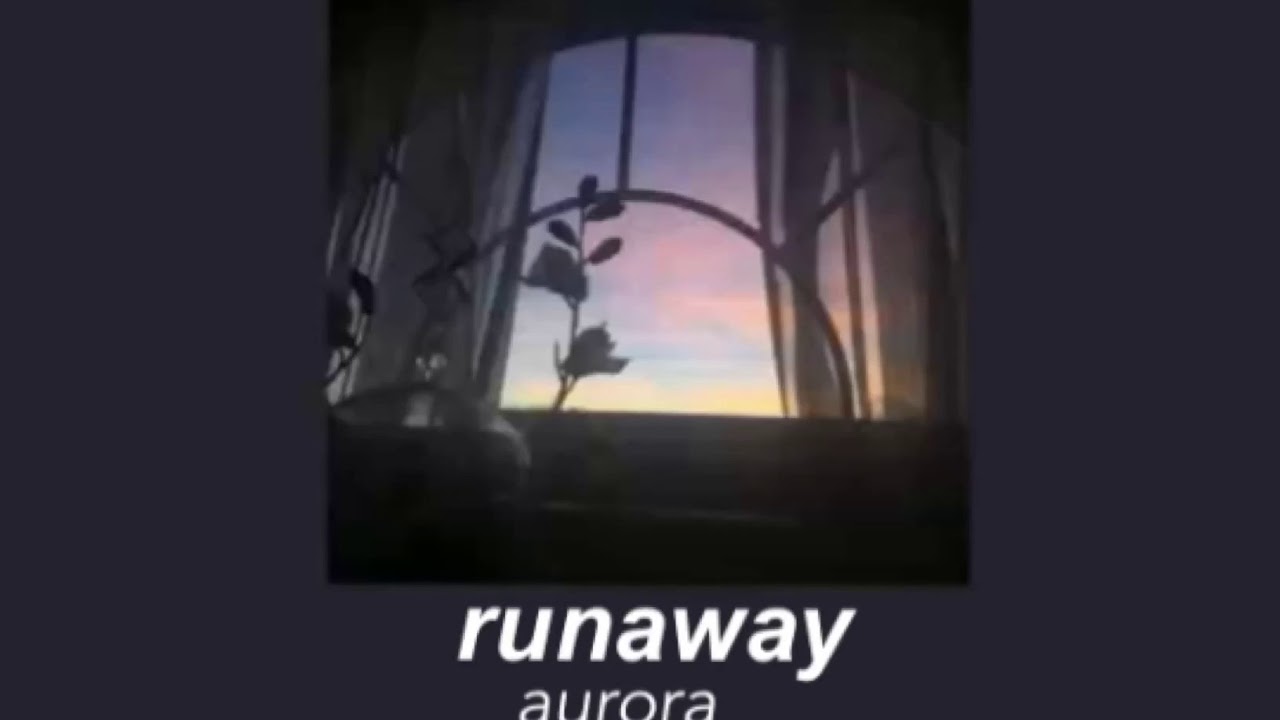 runaway (slowed) YouTube